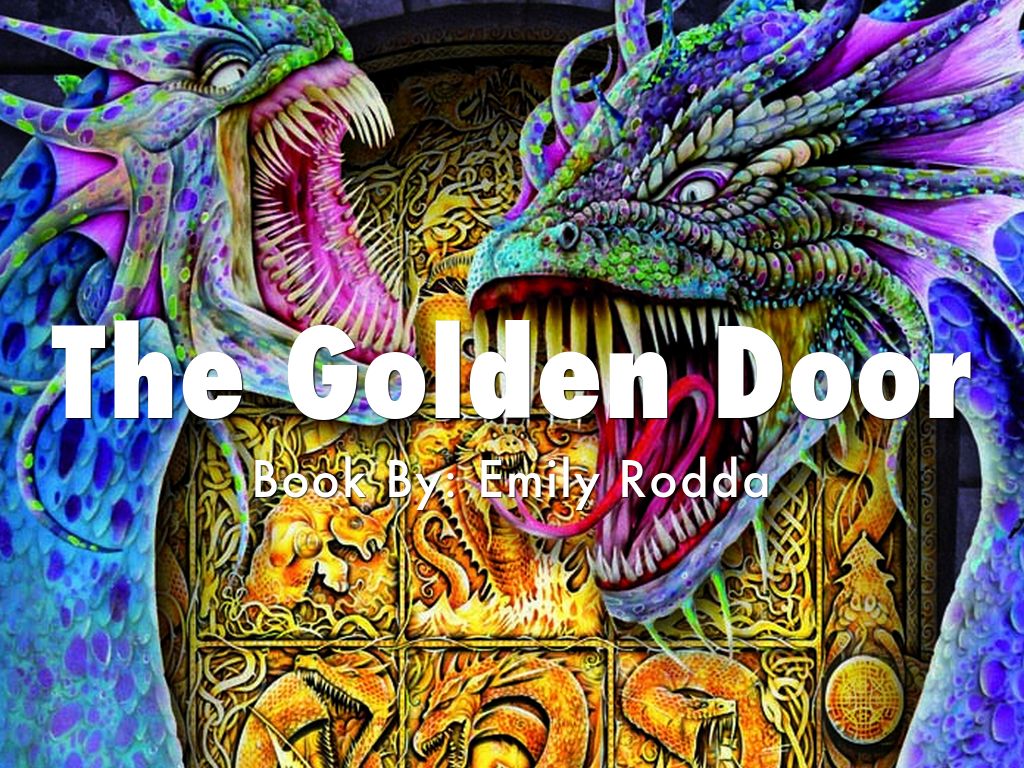 Copy of The Golden Door