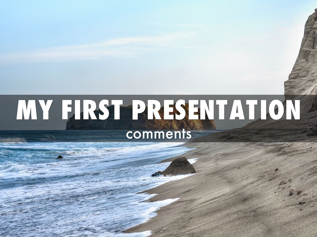 My first presentation