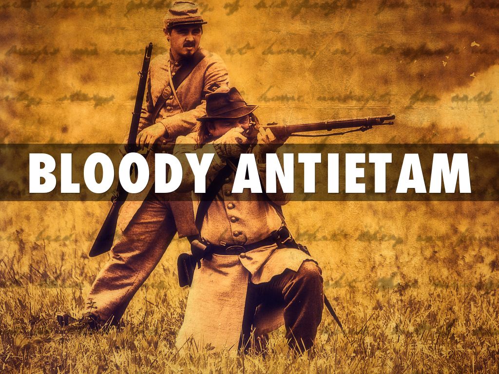 Bloody Antietam