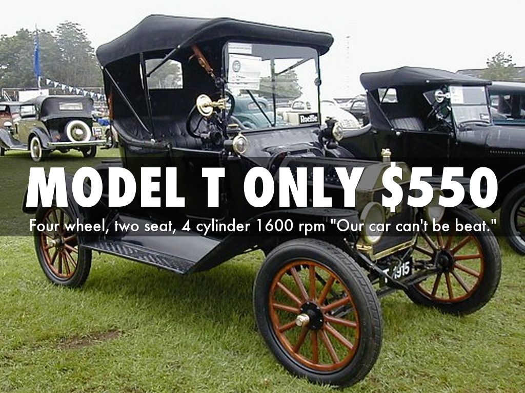 Model T only $550