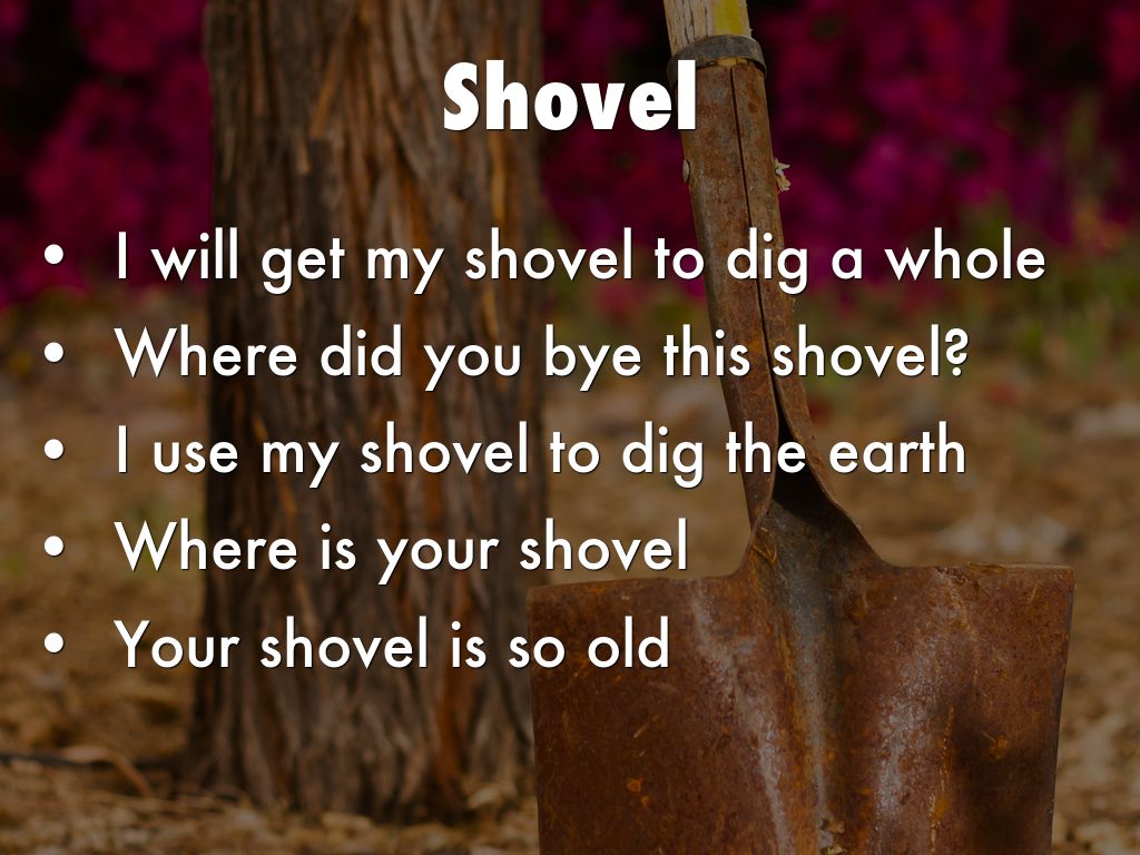 Shovel