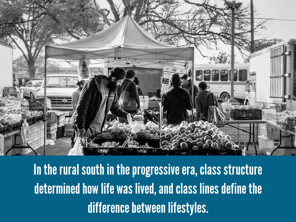 Social Classes in the Rural South by angelasun1234