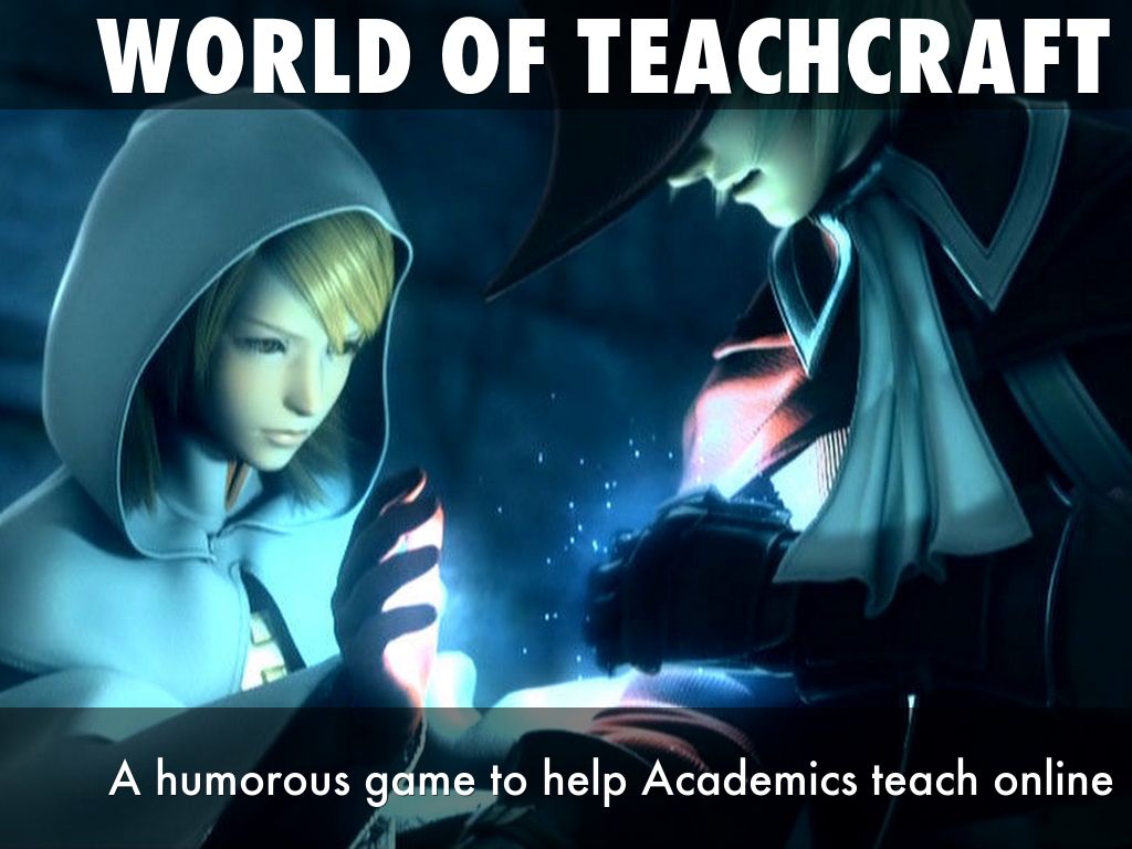 World of Teachcraft