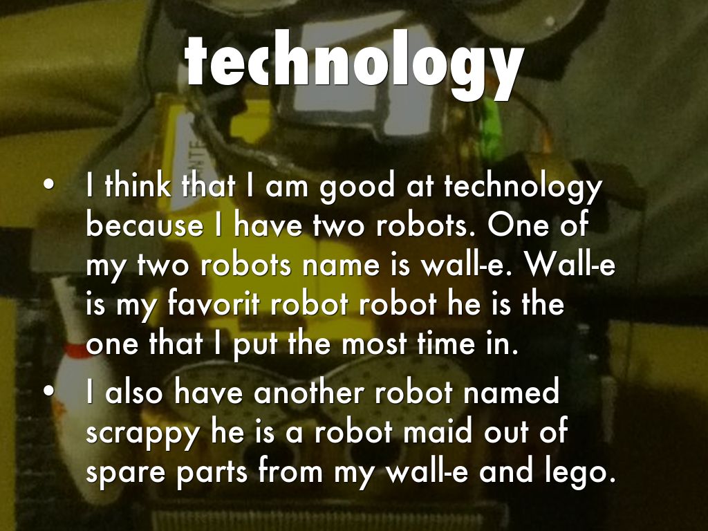 people say that i'm good at technology by walle3600