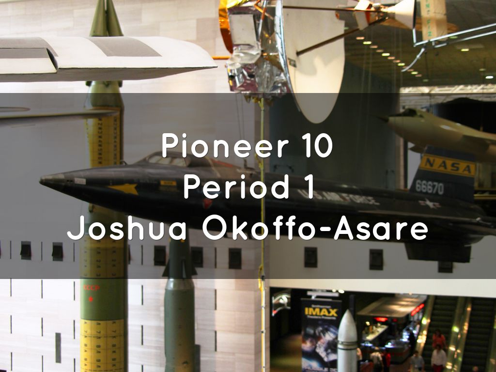 Pioneer 10 Period 1 Joshua Okoffo-Asare