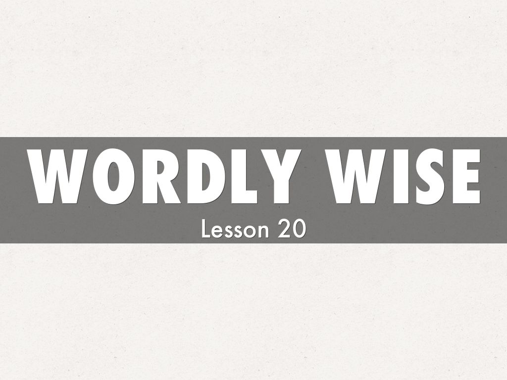 Wordly Wise 20