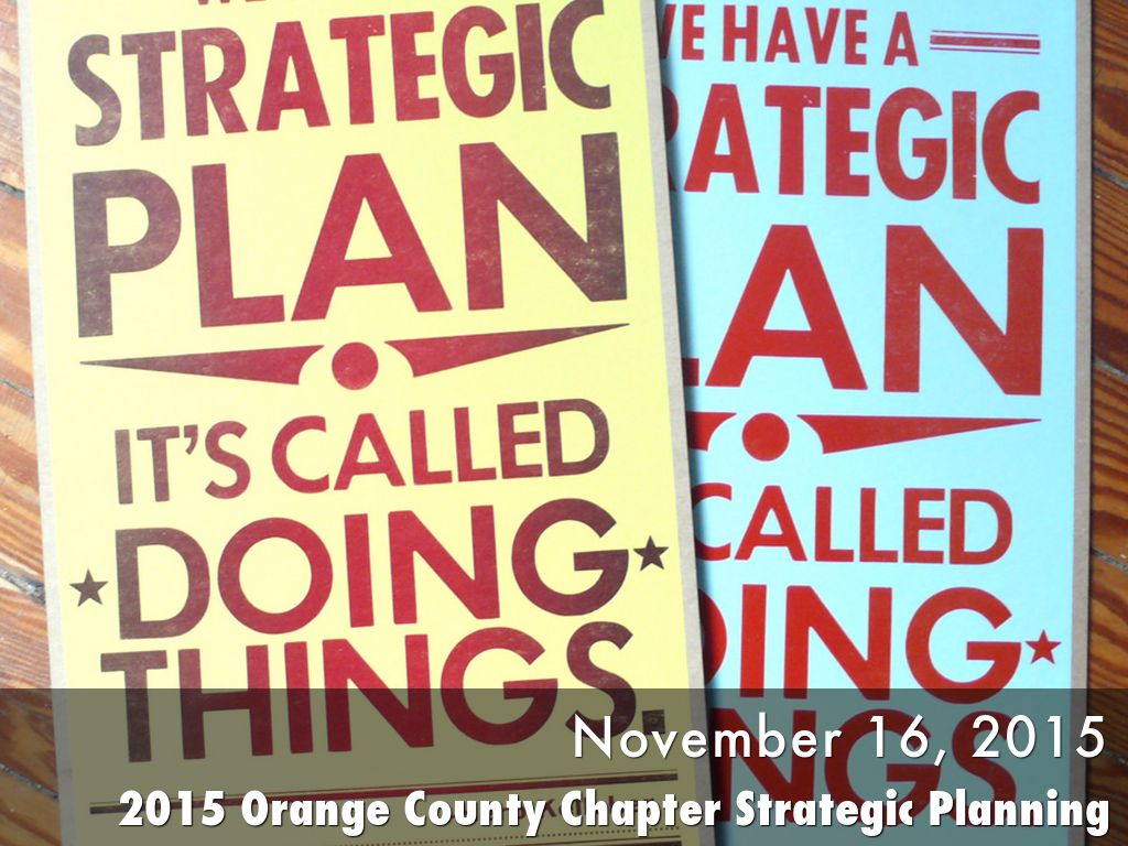 2015 Orange County Chapter Strategic Planning