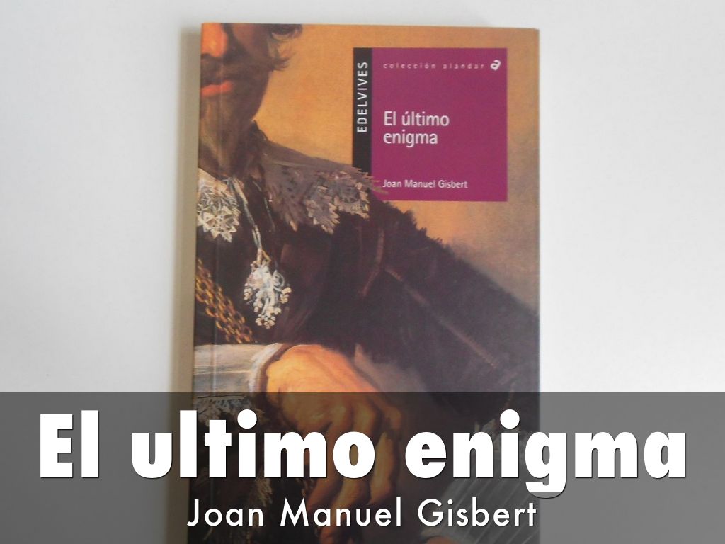 El ultimo enigma
