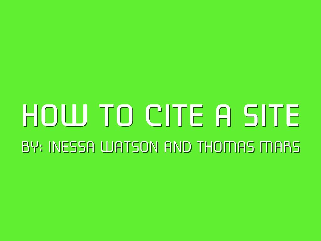 HOw to cite a SIte
