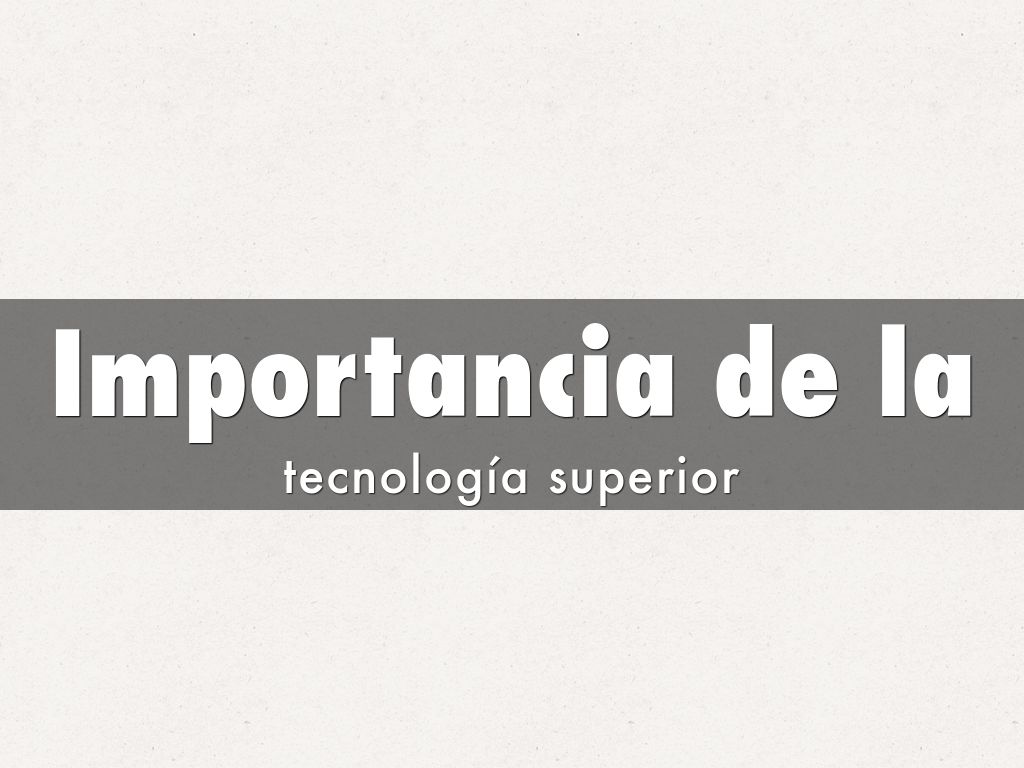 Importancia de la educación superior