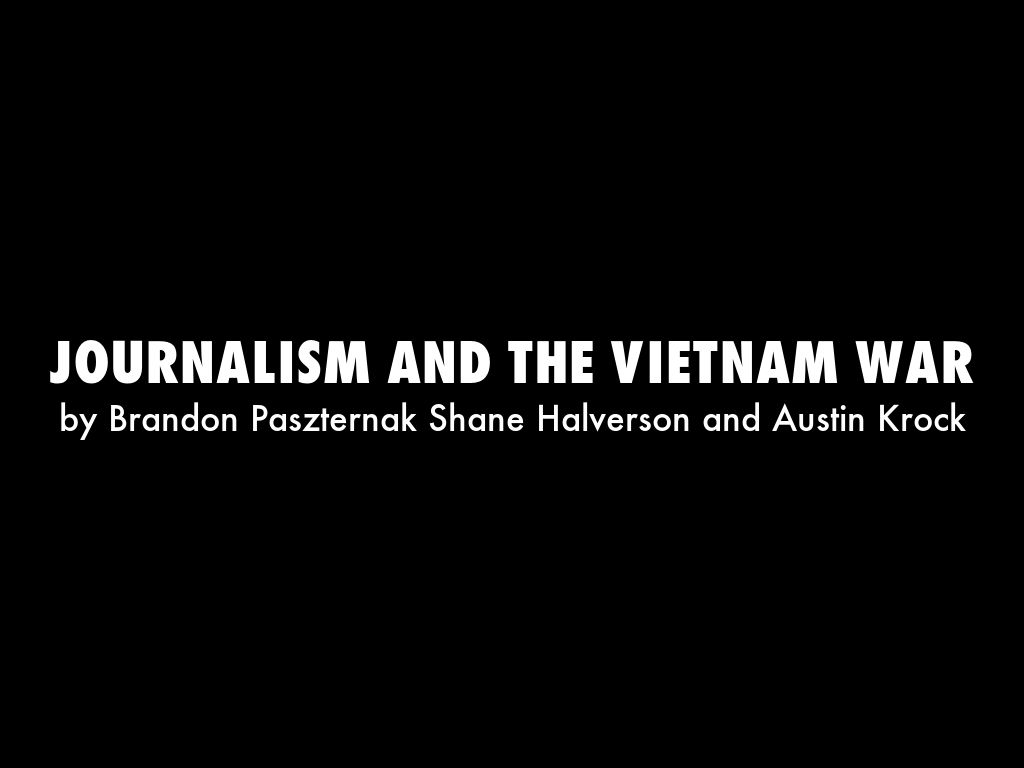 Journalism and the Vietnam War