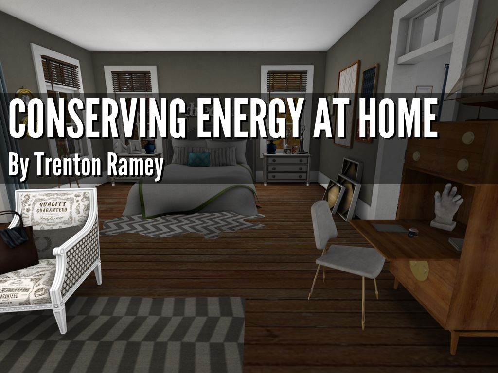 Conserving energy at home and school