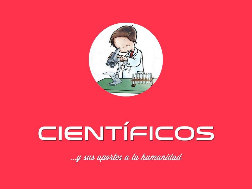 CIENTÍFICOS