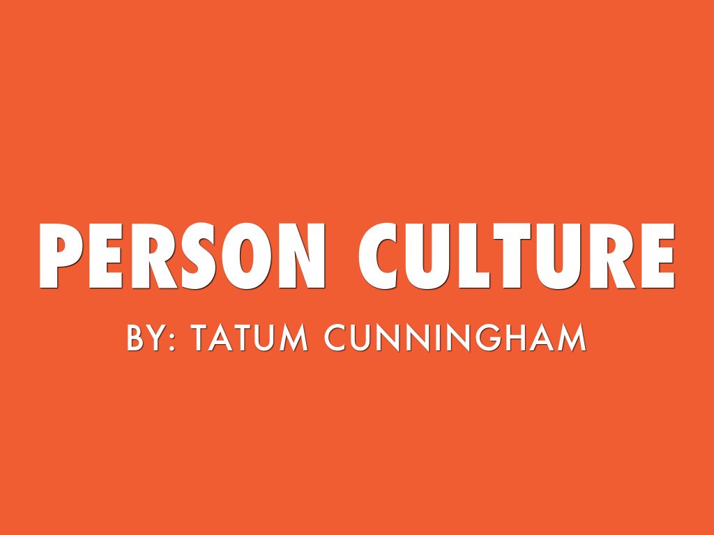 Personal Culture 
