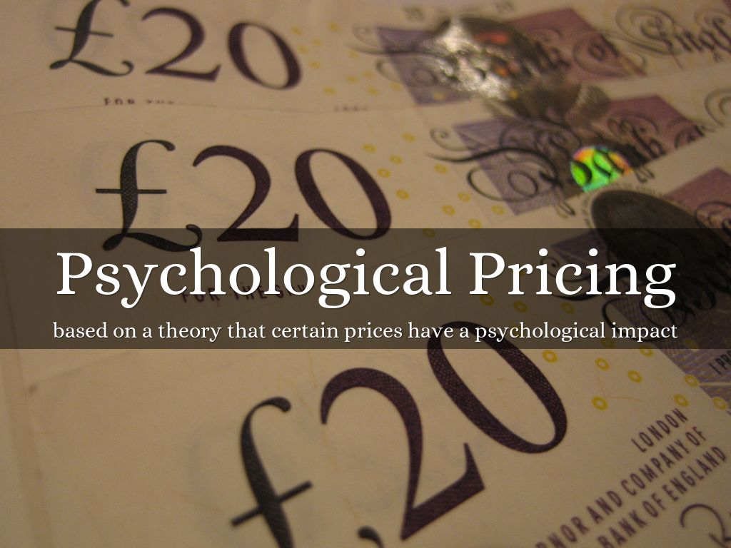 Psychological Pricing