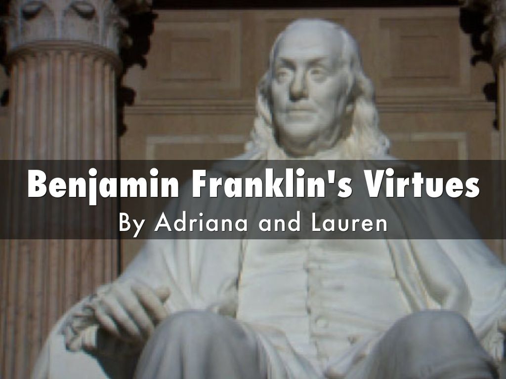 Benjamin Franklin's Virtues