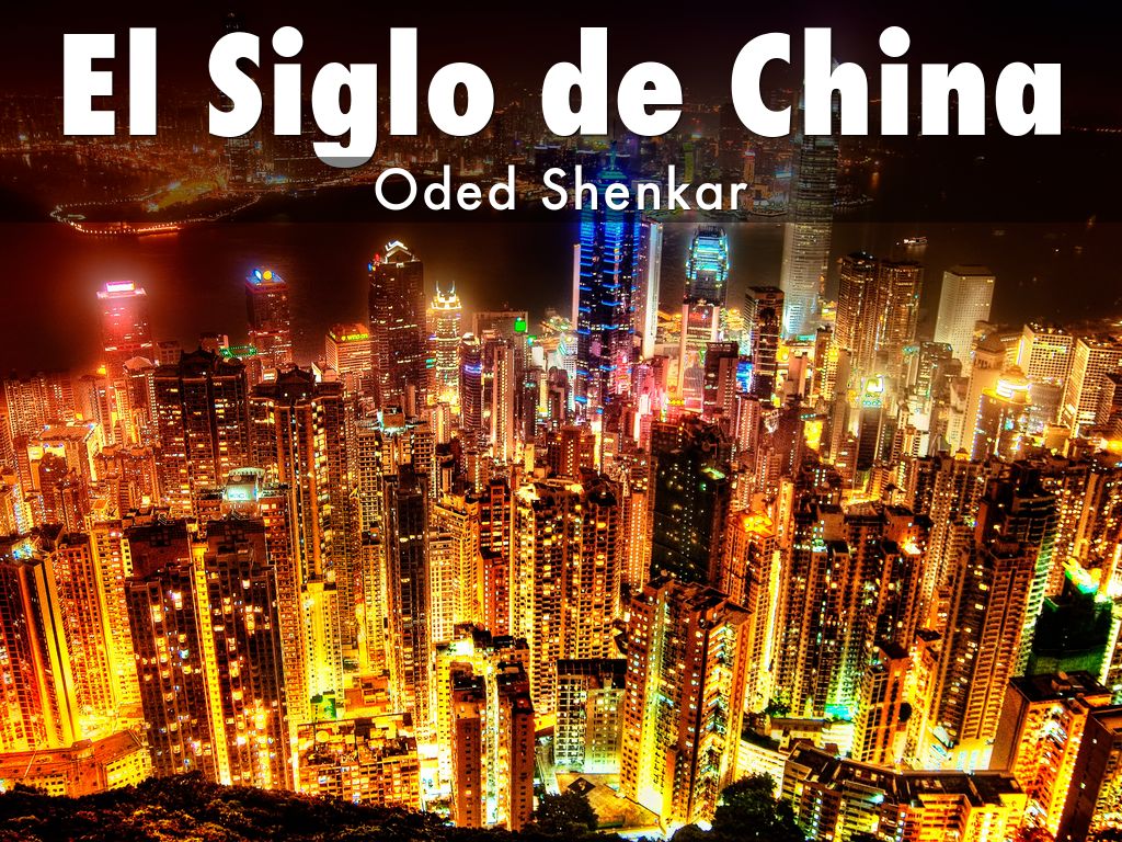 El Siglo de China