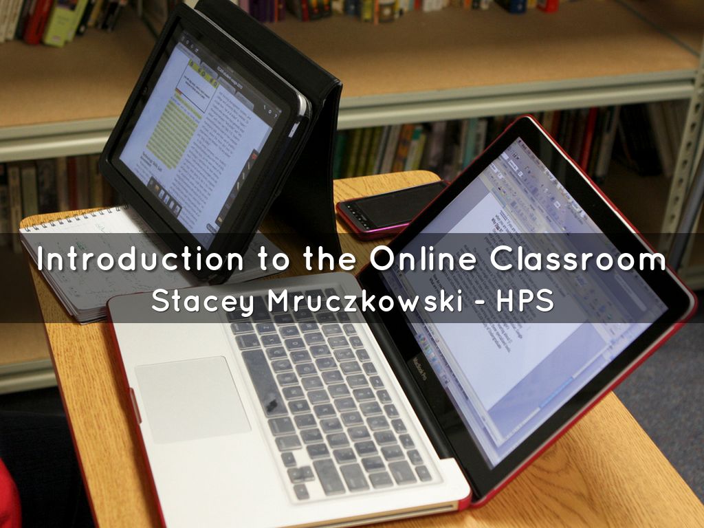 Copy of Introduction to the Online Classroom