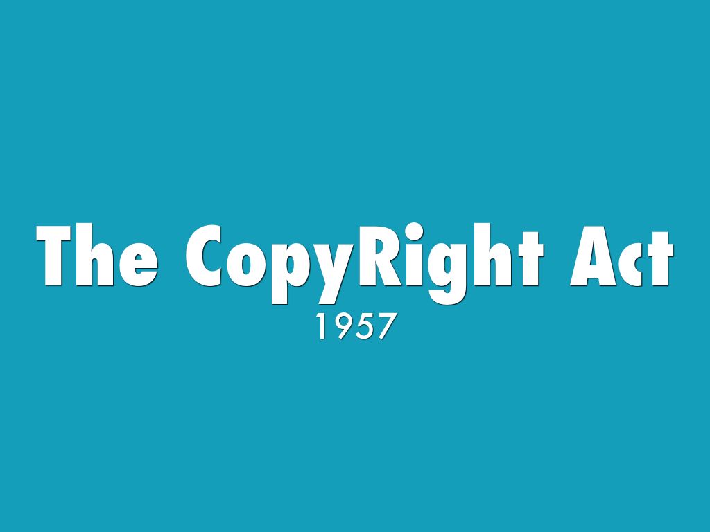 The Copy Right Act