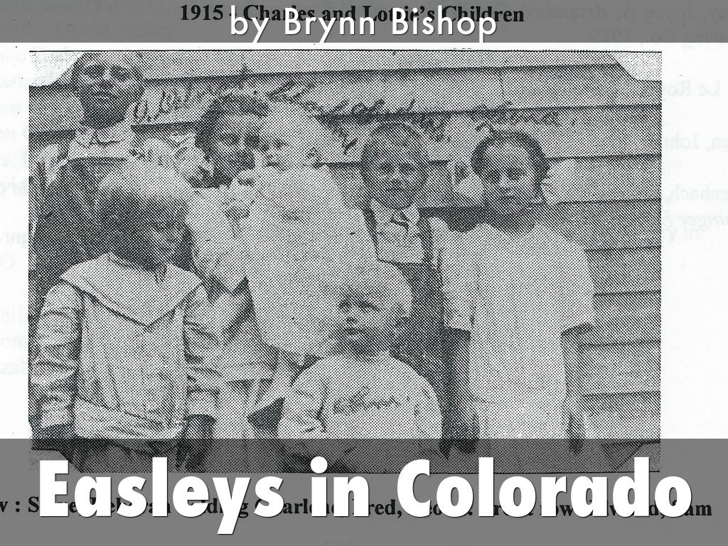 Easleys in Colorado
