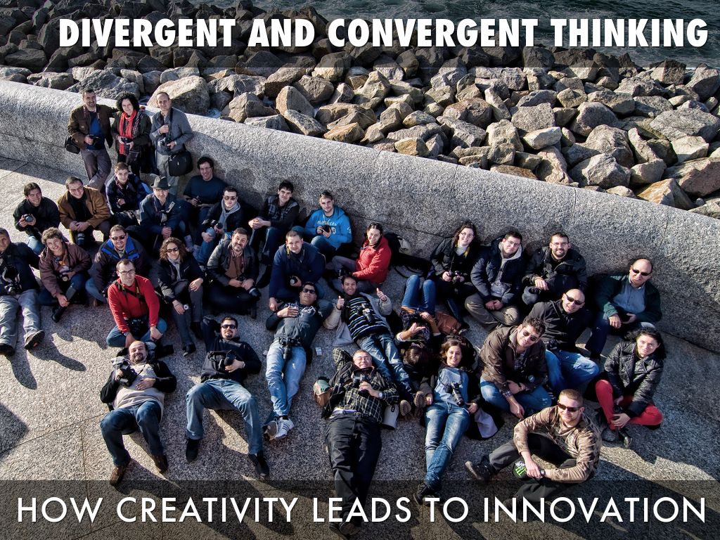 Divergent And Convergent Thinking