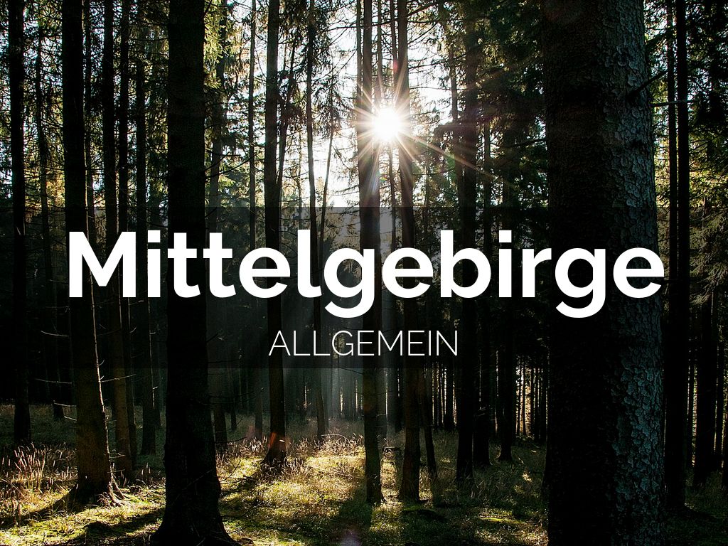 Mittelgebirge