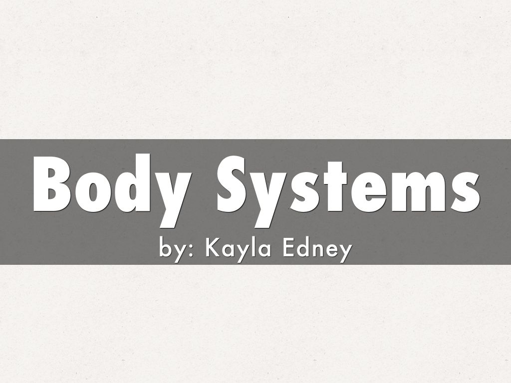 Body Systems