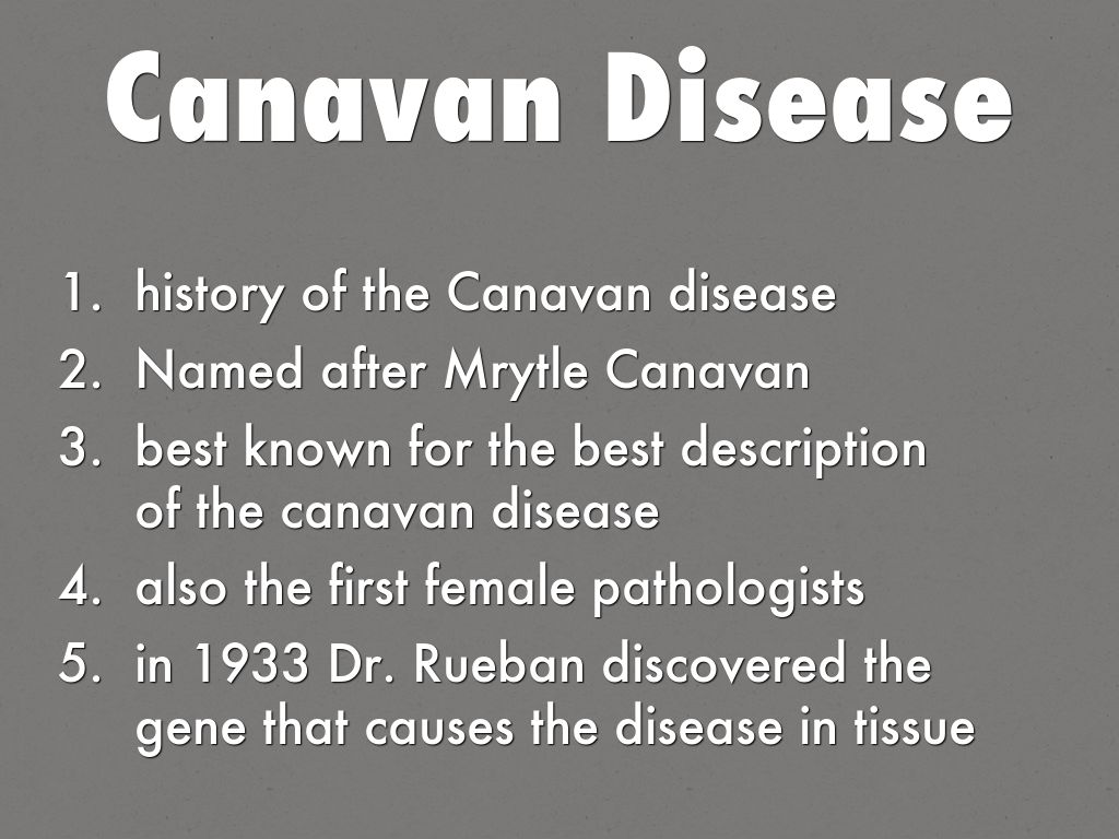 Canavan Disease by Abraham Hyta