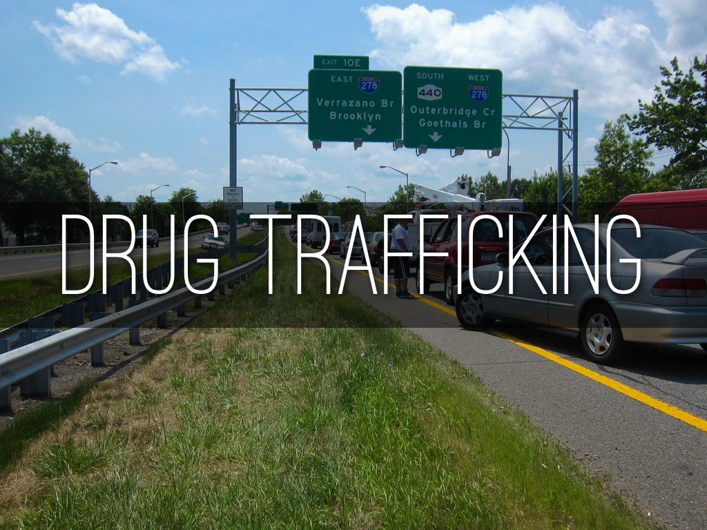 Drug Trafficking