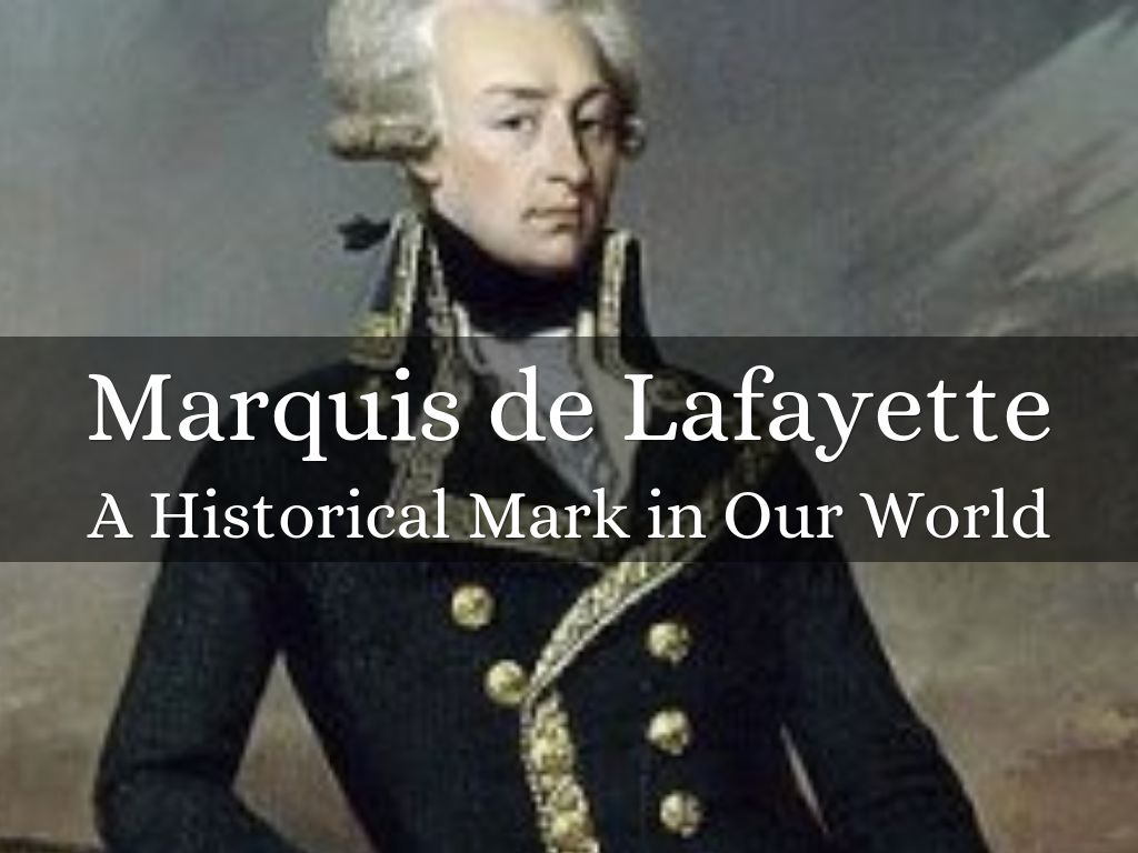 Marquis de Lafayette