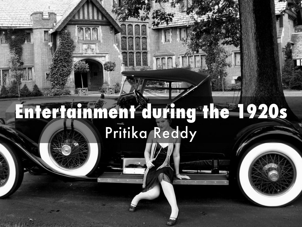 Entertainment during the 1920s
