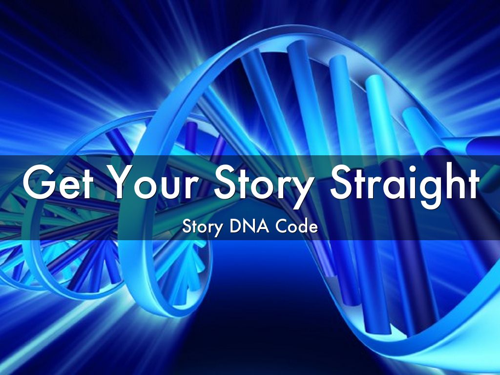 Get Your Story Straight