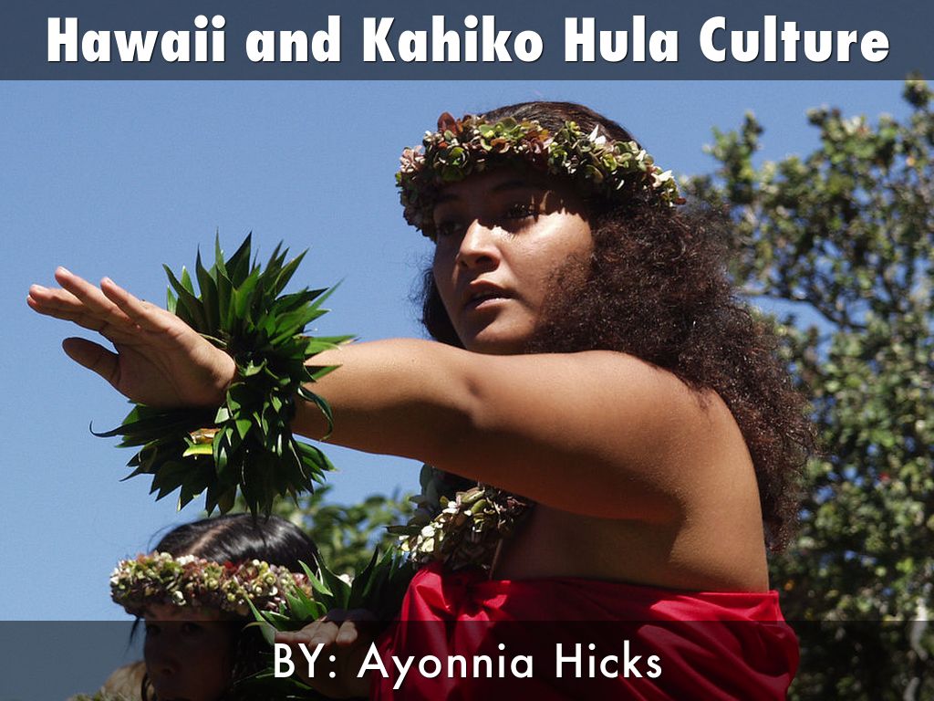 Hawaii and Kahiko Hula Culture