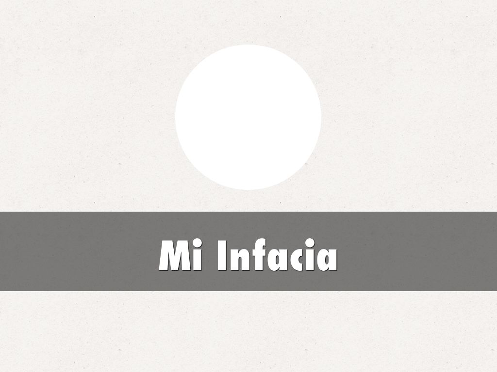 Mi Infacia