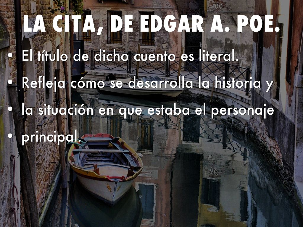 La Cita Edgar A Poe