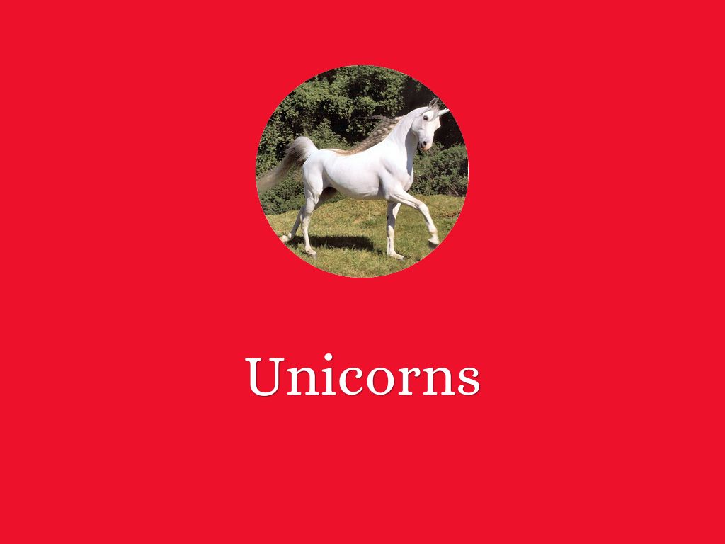 Unicorns