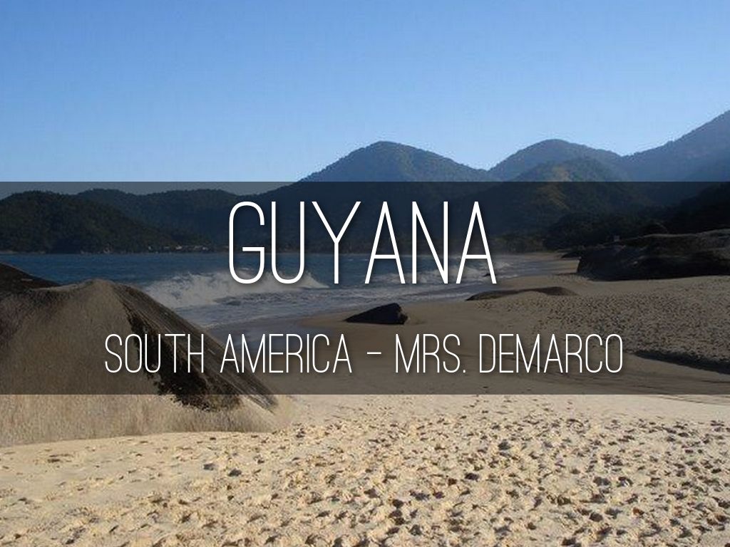Guyana
