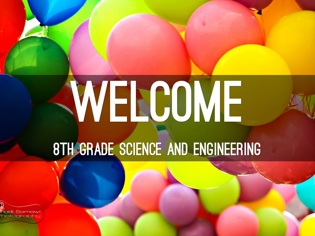 welcome to 8th Grade