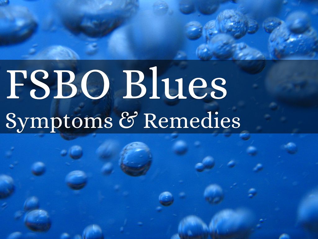 FSBO Blues