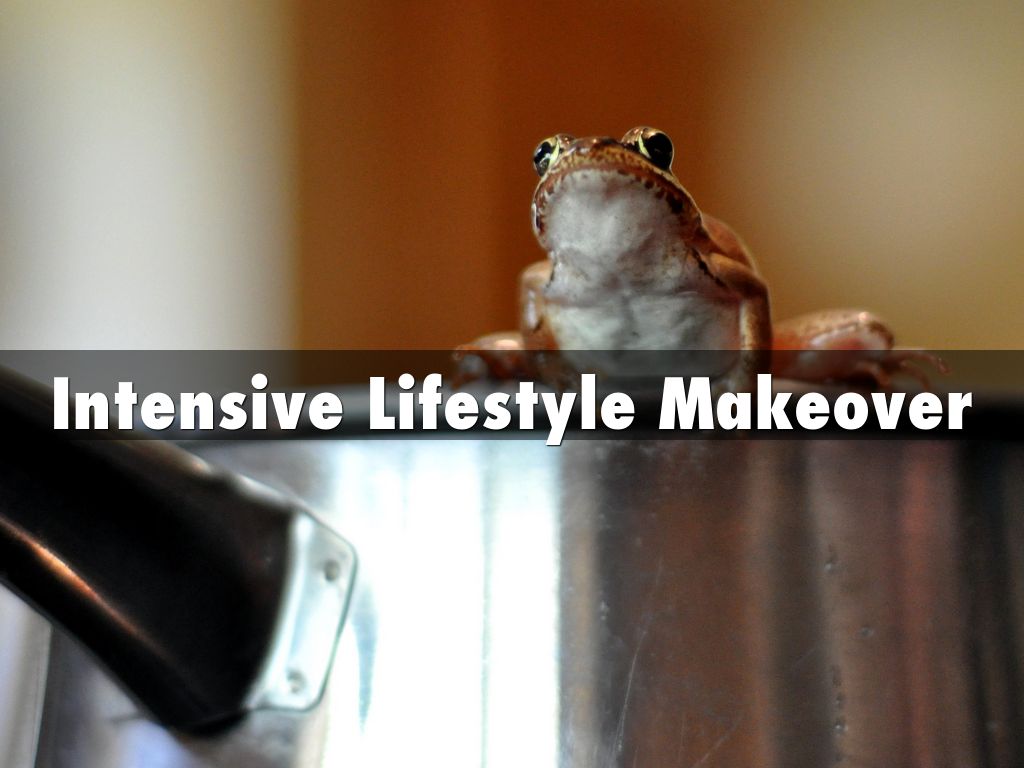 Intensive Lifestyle Makeover