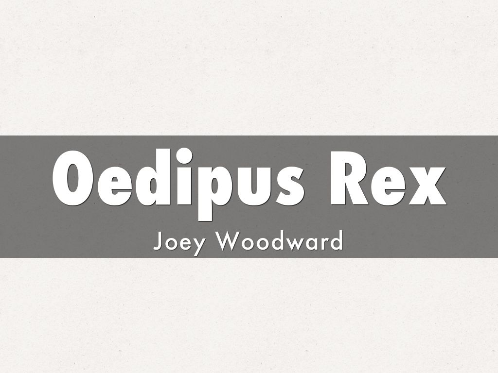 Oedipus Rex