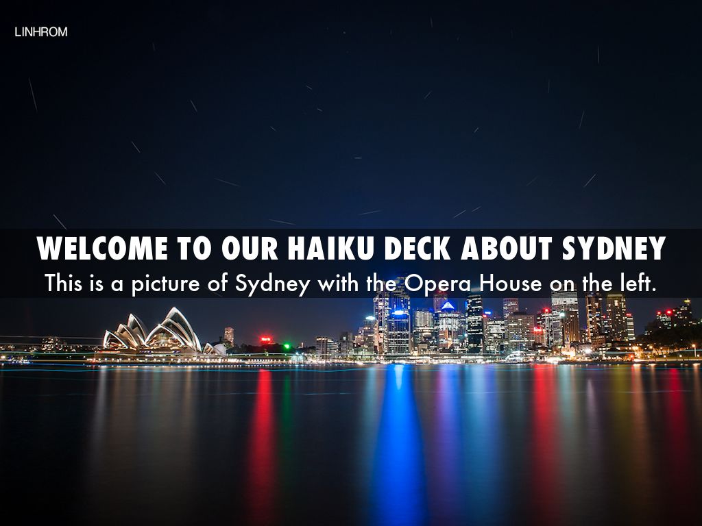 welcome to our haiku deck about sydney