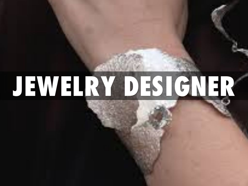 JEWELERY DESIGNER