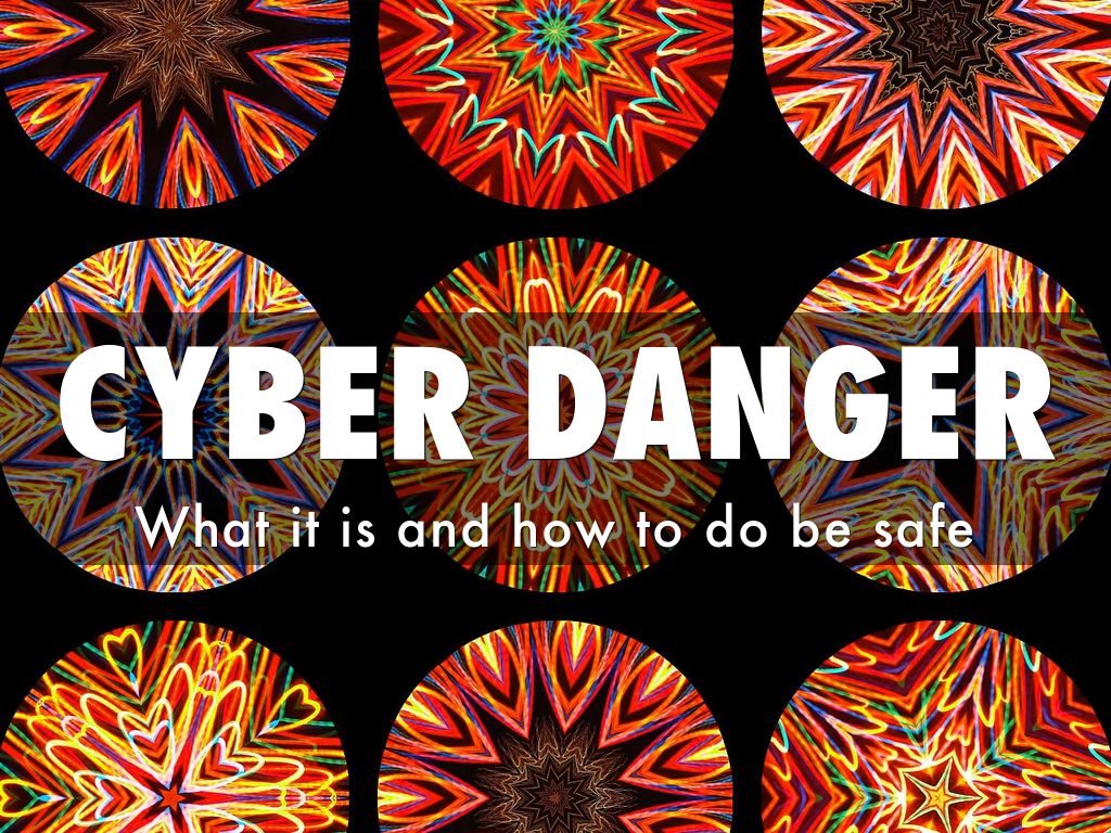 CYBER DANGER