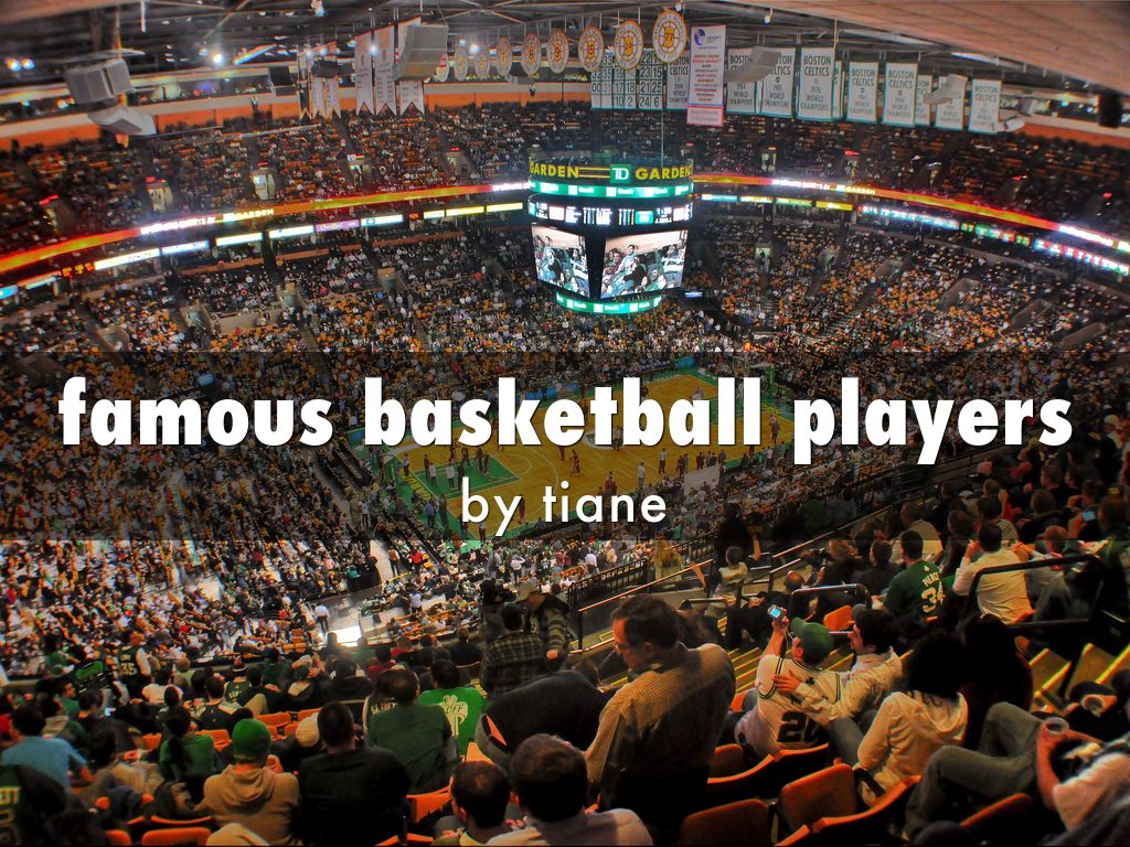 famous basketball players
