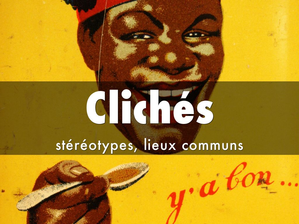 Clichés