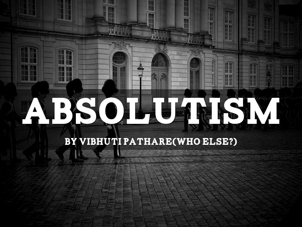 Absolutism