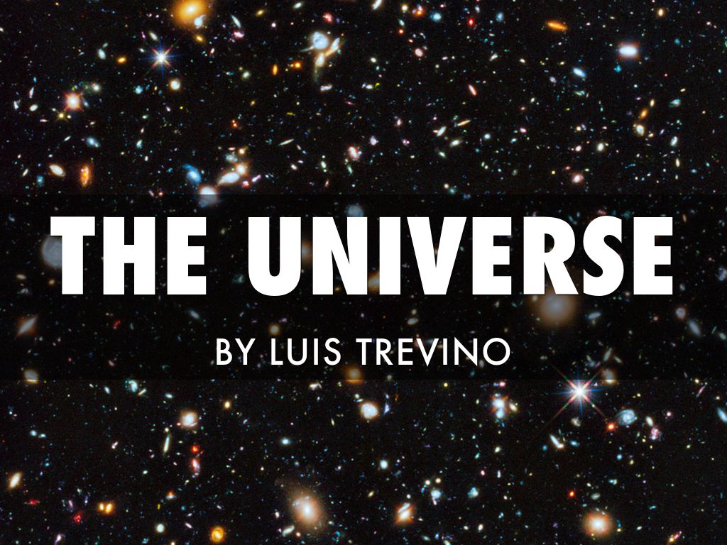 The Universe
