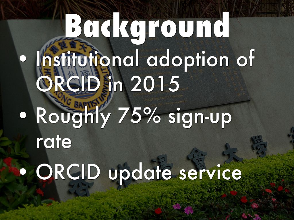 ORCID Survey @ HKBU May 2016