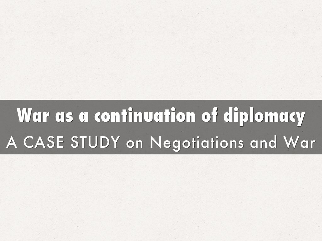 The Six Day War: A Case Study in War as a Continuation of Policy by other means